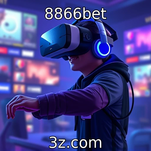 Inovações em tecnologia de realidade virtual nos games : 8866bet